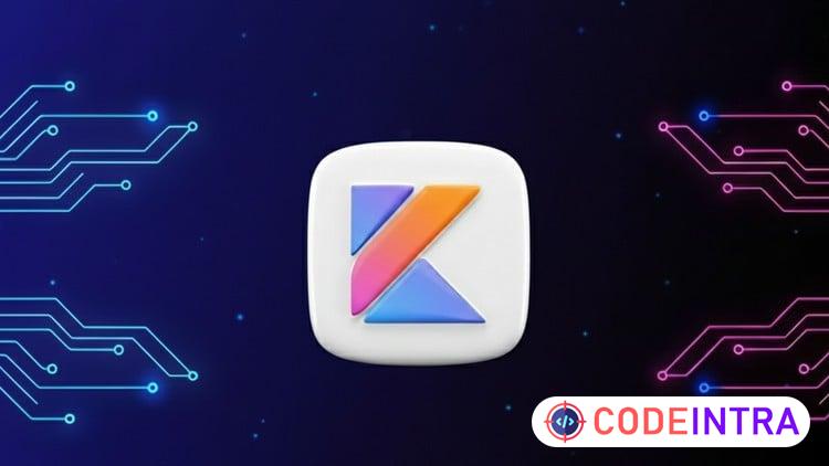 Kotlin Practice Tests: 200+ Questions from Basics to Advance - Codeintra
