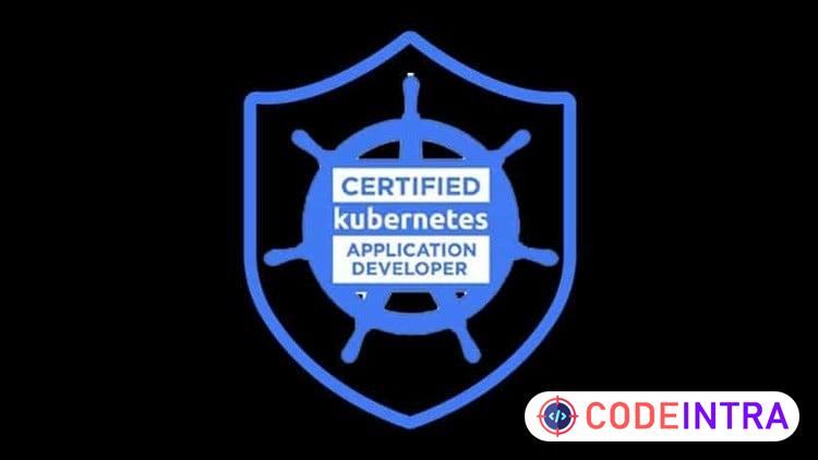Kubernetes Application Development with Real-World Scenarios - Codeintra
