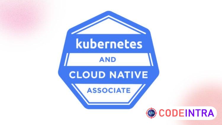Kubernetes KCNA Practice Exams – 6 Tests | 540 Questions | U - Codeintra