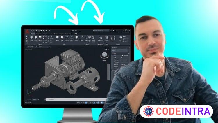 AutoCAD 3D: Complete Step-By-Step Course for Beginners - Codeintra