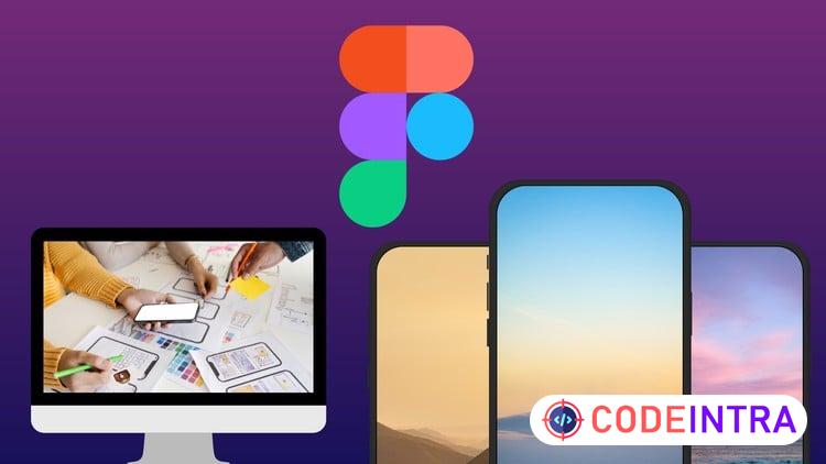 Learn Figma: UI/UX Design Masterclass From Beginner to Pro