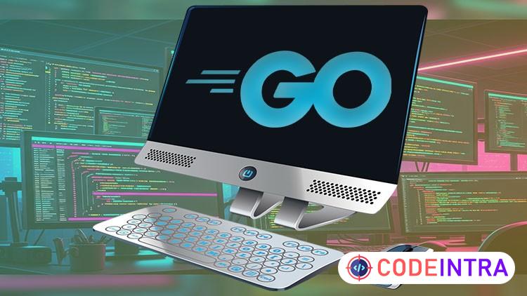 Master Go (Golang): Build Scalable Web Applications