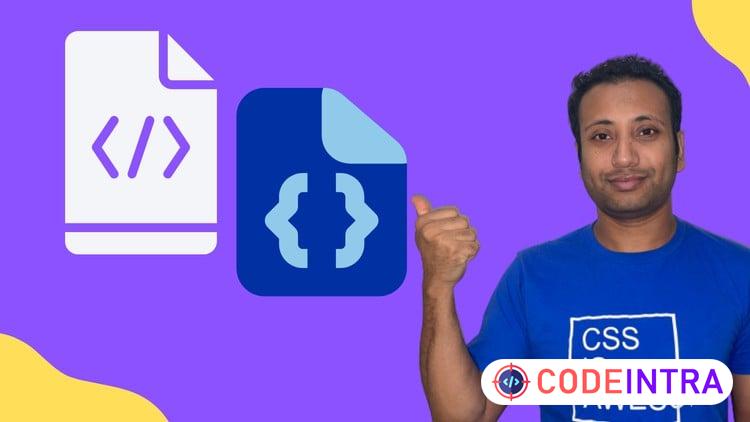 Master HTML and CSS by building real world projects - Codeintra