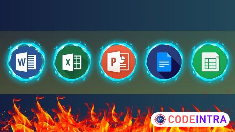Master MS Word Excel PowerPoint and Google Doc Google Sheets - Codeintra
