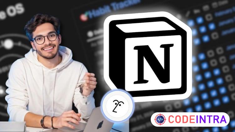 Master Notion: Build Your All-in-One Productivity System. - Codeintra