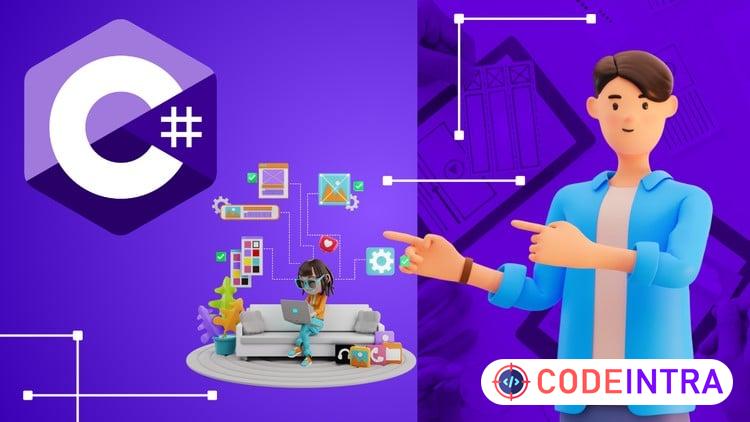 Mastering C# Learn Building Games, Application, Softwares - Codeintra