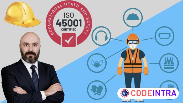 ISO 45001: The Occupational Health and Safety Master Class