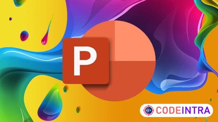 Mastering Microsoft PowerPoint: Create Stunning Presentation - Codeintra
