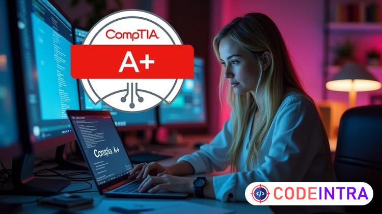 CompTIA A+ (220-1102) Core 2: Exam Prep & Practice Tests - Codeintra