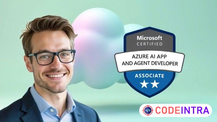 Microsoft AI-103 Azure AI Apps & Agents Practice Exams 2026 - Codeintra