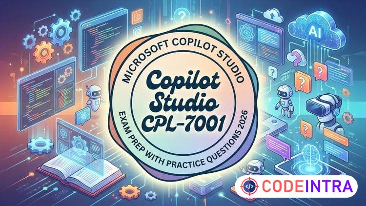 Microsoft Copilot Studio Practice Test: Ace the PL-7001 Exam - Codeintra