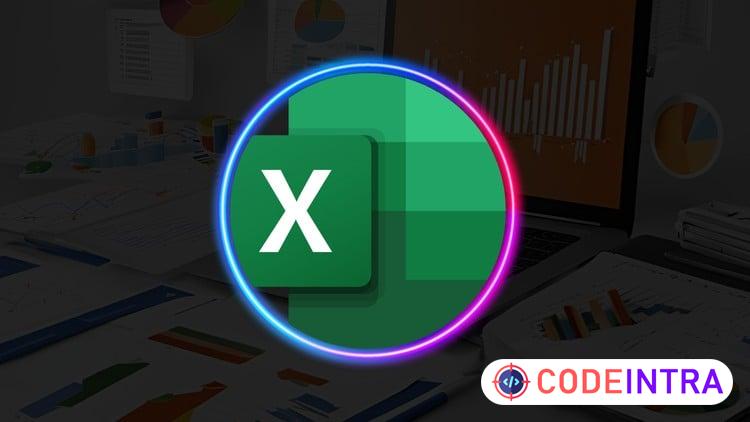 Microsoft Excel Basic to Advanced: A Complete Learning Path - Codeintra
