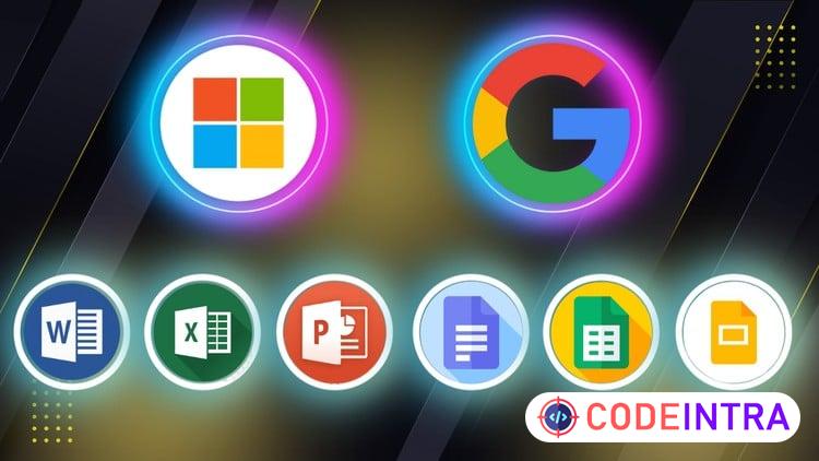 Microsoft Office and Google Workspace Masterclass