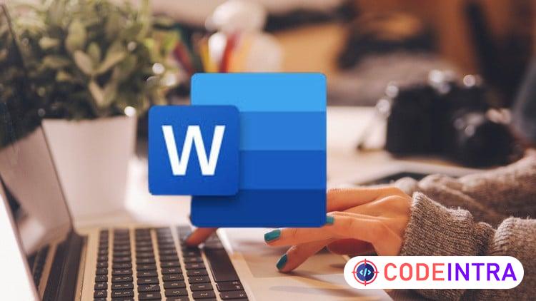 Microsoft Word Mastery: Essential Skill for Job and Business - Codeintra