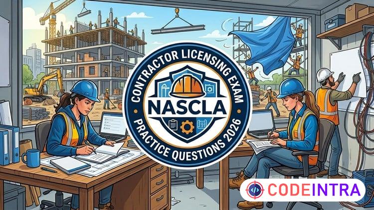 NASCLA Contractor Licensing Exam Prep 2026: Practice Tests - Codeintra