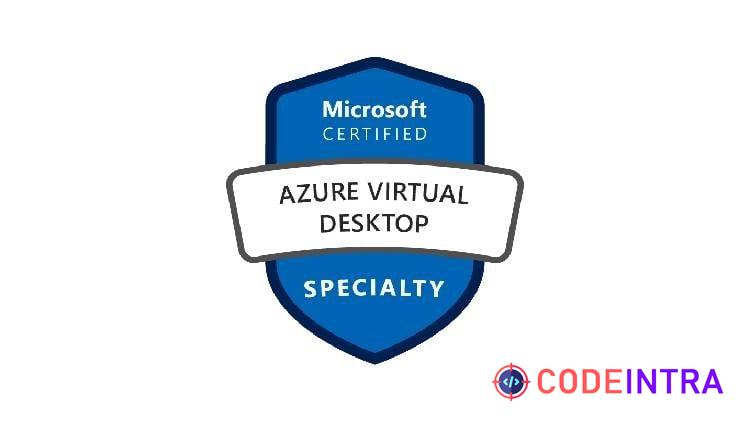 [NEW] Microsoft Certified Azure Virtual Desktop Specialty - Codeintra