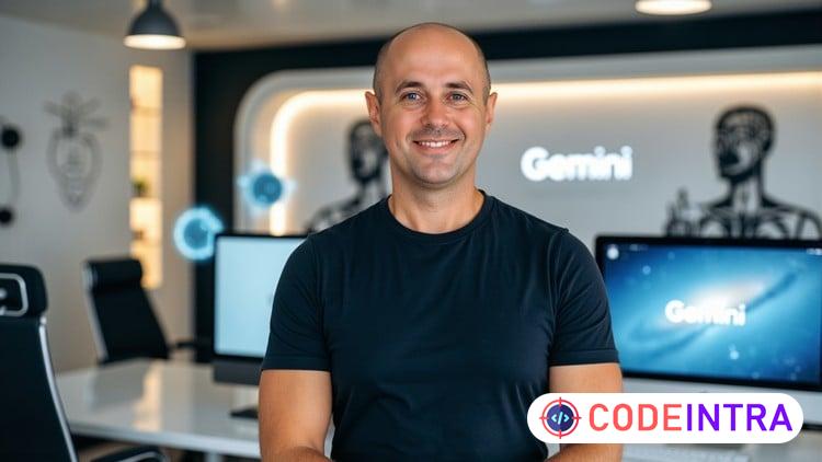 Next Level AI Skills with Google Gemini 2.5 - Codeintra