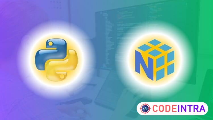 NumPy Programming Mastery: Learn Python for Data Analysis - Codeintra
