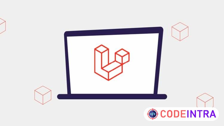 PHP with Laravel: Build CMS Blog with Admin Panel - Codeintra