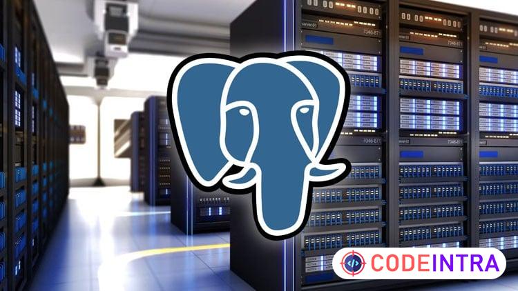 PostgreSQL for Developers: Design, Query & Scale Databases - Codeintra