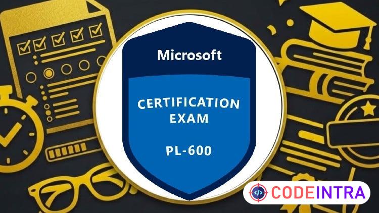 1500 Questions | Power Platform Solution Architect (PL-600) - Codeintra