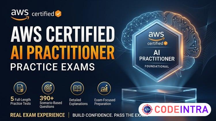 [Practice Exams] AWS Certified AI Practitioner AIF-C01 - Codeintra