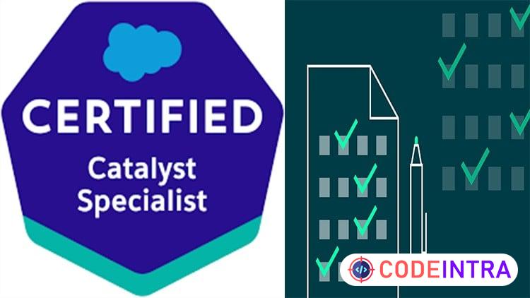 Salesforce Catalyst Specialist Practice Tests 2026 | NEW - Codeintra