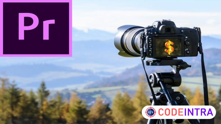 Video Editing Course Premiere Pro:  18 Project In 1 Course - Codeintra