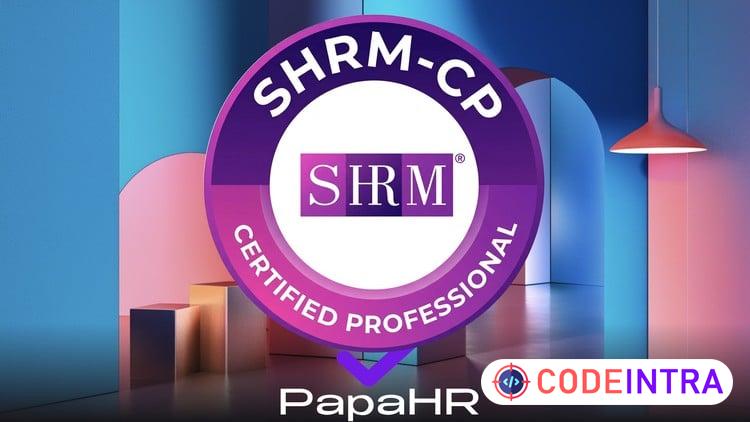 SHRM-CP Mastery: Certified Professional Exam Prep [EN]
