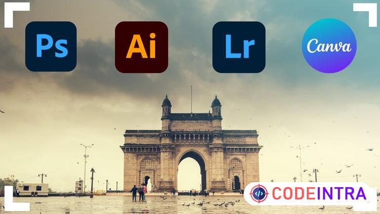 Pro Photo Editing With Photoshop Illustrator Lightroom Canva - Codeintra
