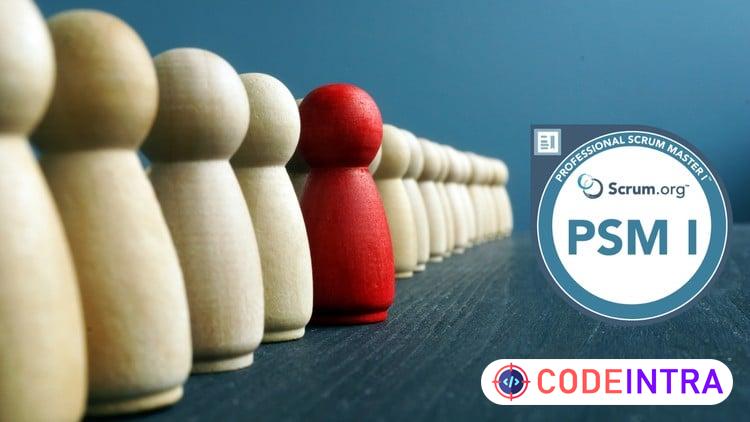 Professional Scrum Master PSM 1 / Practice Test [2026] - Codeintra