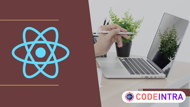 React.js Complete Guide: Build Interactive Web Applications