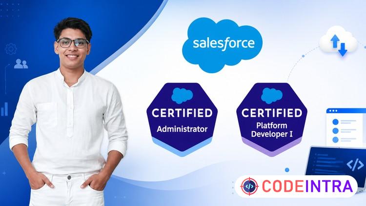 Salesforce Admin & Developer Course | Beginner to Advanced - Codeintra