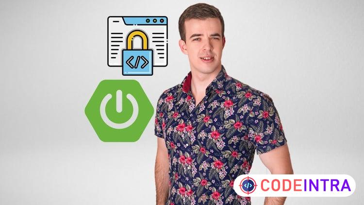 Secure Coding in Spring Boot: Real-World Coding Guide - Codeintra