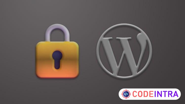 Secure Your Wordpress Website For Beginners - Codeintra