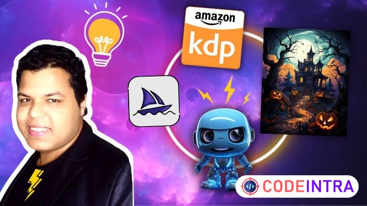 AI-Enhanced KDP: Midjourney, DALL-E2 & ChatGPT Book Creation - Codeintra
