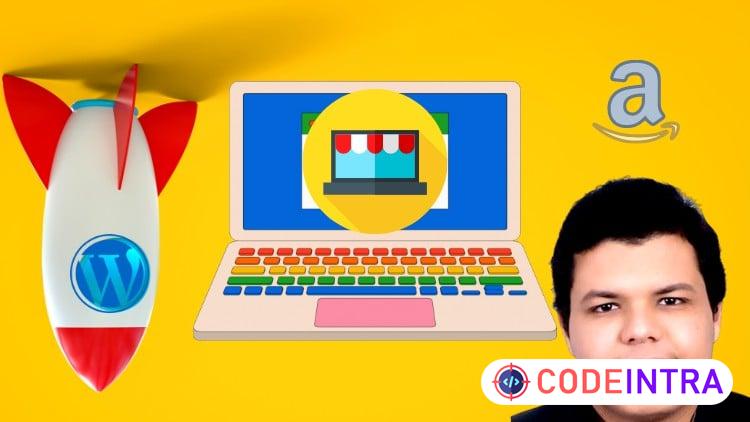 Complete Affiliate Marketing Website Creation + SEO Mastery - Codeintra
