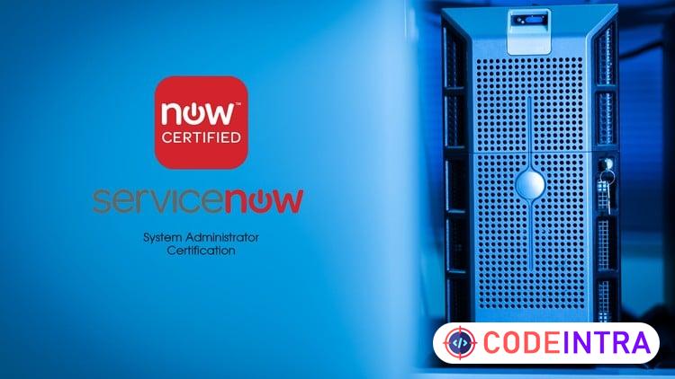 ServiceNow Certified System Administrator(CSA) Practice Exam - Codeintra