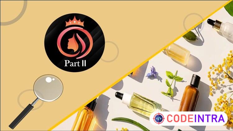Skin and Hair Care Diploma Part 2 - Codeintra