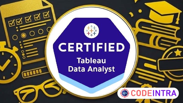 1500 Questions | Tableau Certified Data Analyst 2026 - Codeintra
