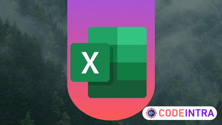 The Complete Excel Data Analysis Course: Step by Step Guide - Codeintra