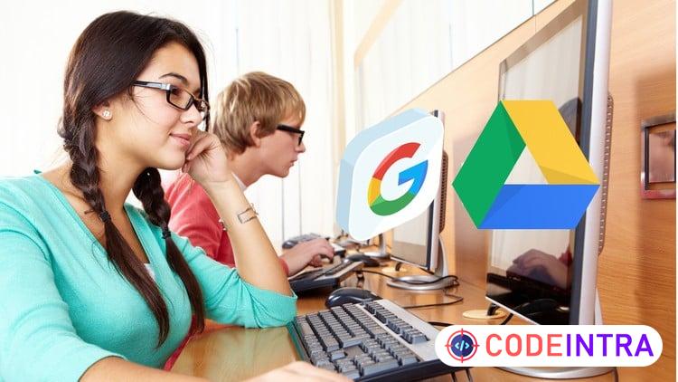 The Complete Google Drive Course - Mastering Google Drive - Codeintra