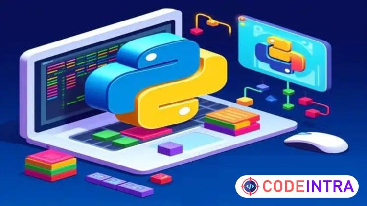 Python Bootcamp: Master Python with Real-World Projects - Codeintra
