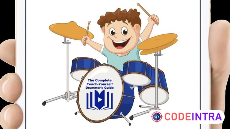 The Complete Teach-Yourself Drummers Guide