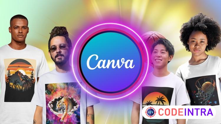 Ultimate Guide to Canva T-Shirt Design: Mastery in T-Shirt - Codeintra