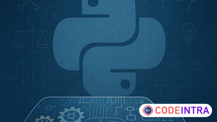Python from First Principles to Pythonic Mastery - Codeintra
