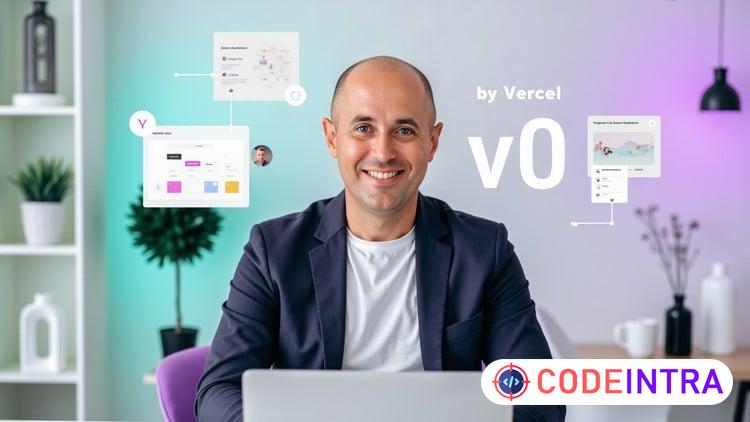 Vibe Coding with Vercel v0: From Idea to MVP in a Weekend - Codeintra