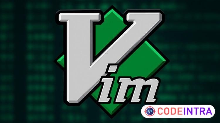 Mastering Vim and Neovim: The Complete Course - Codeintra