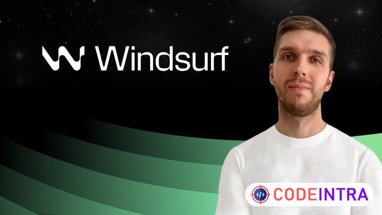 Windsurf for Beginners: AI Coding Crash Course - Codeintra