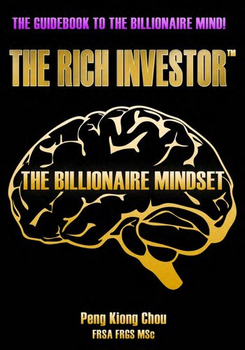 The Billionaire Mindset: The Rich Investor